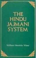 The Hindu Jajmani System: A Socio-economic System Interrelating Members of a Hindu Village Community in Services