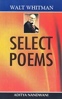 Walt Whitman???Select Poems