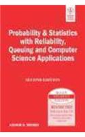 Probability & Statistics With Reliability, Queuing And Computer Science Applications, 2Nd Ed