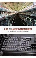 A B C of Hatchery Management