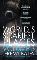 World's Scariest Places