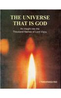 Universe That Is God — An Insight Into The Thousand Names Of Lord Visnu