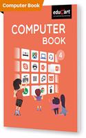 Computer Book Textbook For Class 4 (Classic Series)