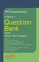 Taxmann's Question Bank with Mock Test Papers (CS-Executive-Entrance Test)(September 2020 Edition) [Paperback] CA (Dr.) K.M Basal; Adv. Ritika Godhwani and Dr. Ritu Gupta