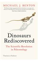 The Dinosaurs Rediscovered