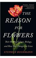 Reason for Flowers