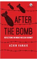 After the Bomb: Reflections on India’s Nuclear Journey