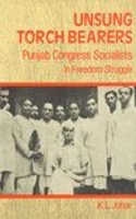 UNSUNG TORCH BEARERS: PUNJAB CONGRESS SOCIALISTS IN FREEDOM STRUGGLE (HARDBOUND)