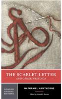 The Scarlet Letter and Other Writings