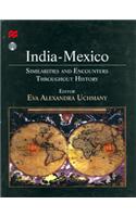 India-Mexico –Similarities and Encounters