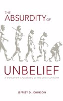 Absurdity of Unbelief