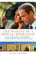 Making of a Royal Romance