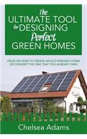 Ultimate Tool for Designing Perfect Green Homes