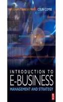 Introduction To E-business : Management and Strategy