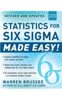 Statistics for Six SIGMA Made Easy! Revised and Expanded Second Edition