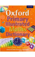 Oxford Primary Illustrated Maths Dictionary