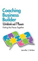 Coaching Business Builder Workbook and Planner