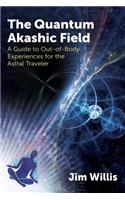 The Quantum Akashic Field