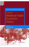 Essays in Medieval Indian Economic History