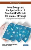 Novel Design and the Applications of Smart-M3 Platform in the Internet of Things