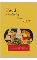 Food Combining Made Easy