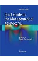 Quick Guide to the Management of Keratoconus