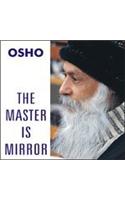 The Master is a Mirror