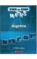 Step - By- Step Maths Algebra