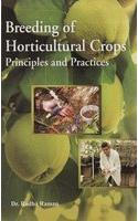 Breeding Of Horticulture Crops: Principle And Practices