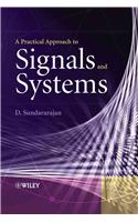 Practical Approach to Signals and Systems