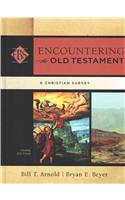 Encountering the Old Testament – A Christian Survey