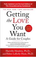 Getting the Love You Want: A Guide for Couples: Third Edition