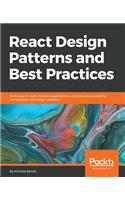 React Design Patterns and Best Practices