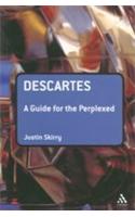  Descartes (A Guide For The Perplexed)