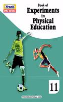 Frank EMU Books Book of Experiments in Physical Education Class 11 CBSE Practical Lab Manual