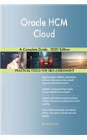 Oracle HCM Cloud A Complete Guide - 2020 Edition