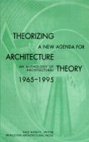 Theorizing a New Agenda for Architecture