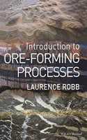 Introduction To Ore-Forming Processes