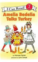 Amelia Bedelia Talks Turkey