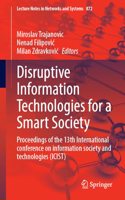 Disruptive Information Technologies for a Smart Society