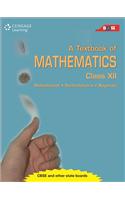 A Textbook of Mathematics: Class XII