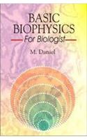 Basic Biophysics For Biologist