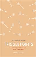 Trigger Points