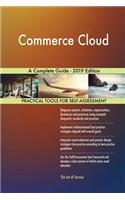 Commerce Cloud A Complete Guide - 2019 Edition