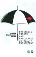 Strategic Issues and Challenges in Health Management