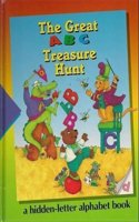 The Great ABC Treasure Hunt : a Hidden Picture Alphabet Book: Time-Life Early Learning Program