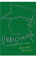 Unbecoming