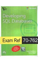 EXAM REF 70-762 DEVELOPING SQL DATABASES