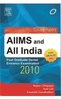 AIIMS And All India Post Graduate Dental Entrance Examination 2010