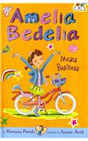 Amelia Bedelia Means Business